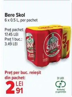 Carrefour Bere Skol Ofertă