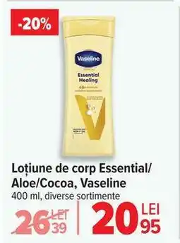Carrefour Loțiune de corp Essential/Aloe/Cocoa, Vaseline Ofertă