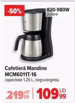 Carrefour Cafetieră Mandine MCM6011T-16 Ofertă