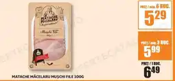 Auchan Matache măcelaru muschi file Ofertă