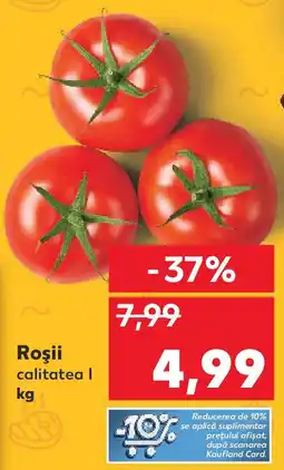 Kaufland Roşii Ofertă