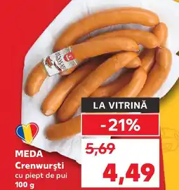 Kaufland MEDA Crenwurşti cu piept de pui Ofertă