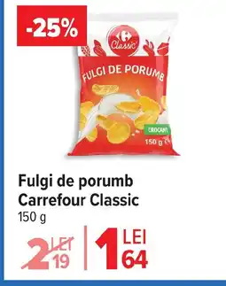Carrefour Market Fulgi de porumb Carrefour Classic Ofertă