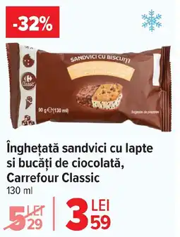 Carrefour Market îngheţată sandvici cu lapte si bucăţi de ciocolată, Carrefour Classic Ofertă