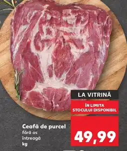 Kaufland Ceafă de purcel Ofertă
