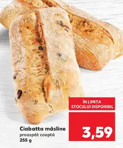 Kaufland Ciabatta măsline proaspăt coaptă Ofertă