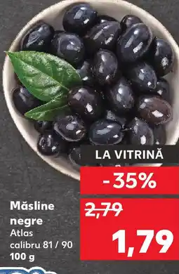 Kaufland Măsline negre Atlas Ofertă