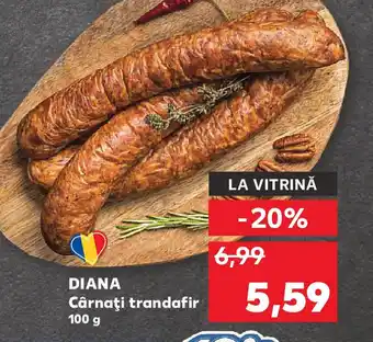 Kaufland DIANA Cârnaţi trandafir Ofertă