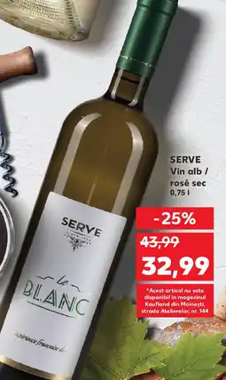 Kaufland SERVE Vin alb / rosé sec Ofertă