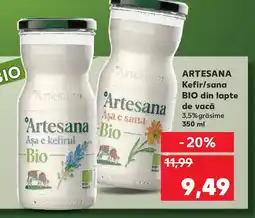 Kaufland ARTESANA Kefir/sana Bio din lapte de vacă Ofertă