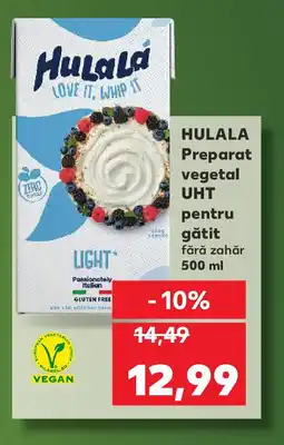 Kaufland HULALA Preparat vegetal UHT pentru gătit Ofertă