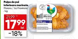PROFI Pulpe de pui inferioare marinate Moraru Ofertă