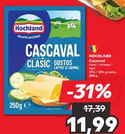 Kaufland HOCHLAND Caşcaval Ofertă