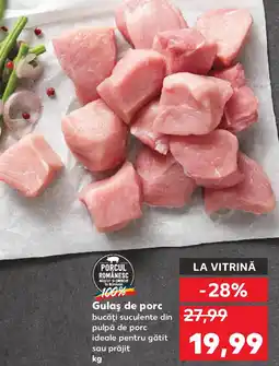 Kaufland Gulaş de porc Ofertă