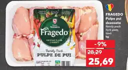 Kaufland FRAGEDO Pulpe pui dezosate Ofertă