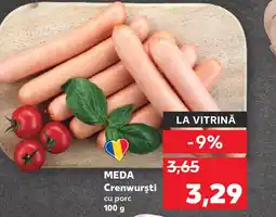 Kaufland MEDA Crenwursti cu porc Ofertă