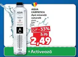 Kaufland AQUA CARPATICA Apă minerală naturală Ofertă