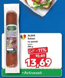 Kaufland ALDIS Salam cu șuncă extra Ofertă