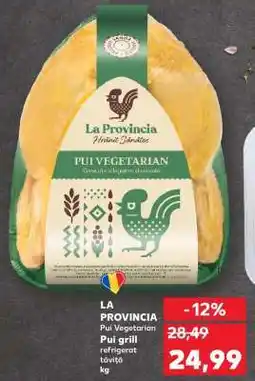 Kaufland LA PROVINCIA Pui Vegetarian Ofertă