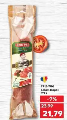 Kaufland CRIS TIM Salam Napoli Ofertă