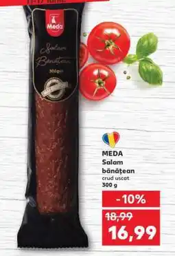 Kaufland Meda Salam bănăţean Ofertă