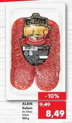 Kaufland ALDIS Salam de Sibiu Ofertă