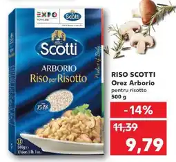 Kaufland RISO SCOTTI Orez Arborio Ofertă