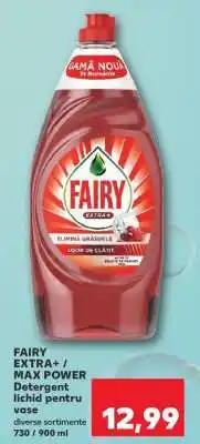Kaufland FAIRY EXTRA+ / MAX POWER Ofertă