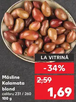 Kaufland Măsline Kalamata blond Ofertă