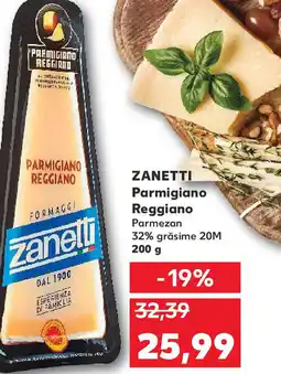 Kaufland ZANETTI Parmigiano Reggiano Parmezan Ofertă