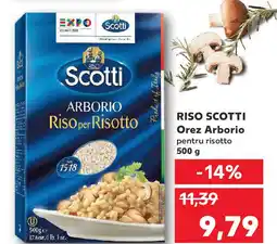 Kaufland RISO SCOTTI Orez Arborio pentru risotto Ofertă