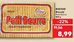 Kaufland ROSTAR Biscuiţi Petit Beurre Ofertă