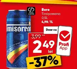 PROFI Bere Timişoreana Ofertă
