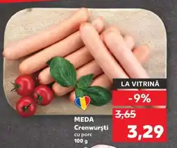 Kaufland MEDA Crenwurști cu porc Ofertă
