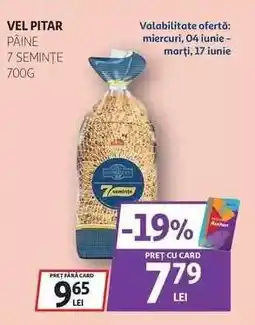 Auchan VEL PITAR PÂINE 7 SEMINȚE 700G Ofertă