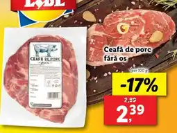 Lidl Ceafă de porc fără os Ofertă