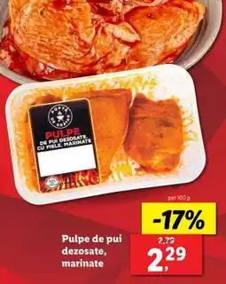 Lidl Pulpe de pui dezosate, marinate Ofertă