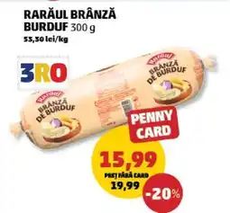 Penny Rarăul Brânză Burduf Ofertă
