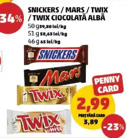 Penny SNICKERS / MARS / TWIX / TWIX CIOCOLATĂ ALBĂ Ofertă
