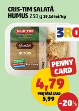 Penny CRIS-TIM SALATĂ HUMUS Ofertă