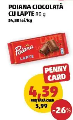 Penny POIANA CIOCOLATĂ CU LAPTE 80 g Ofertă