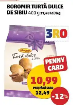 Penny BOROMIR Turtă dulce de Sibiu 400 g Ofertă