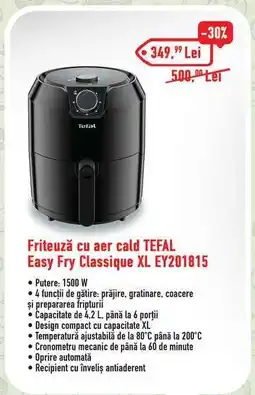 Carrefour Friteuză cu aer cald TEFAL Easy Fry Classique XL EY201815 Ofertă