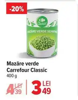 Carrefour Mazăre verde Carrefour Classic Ofertă
