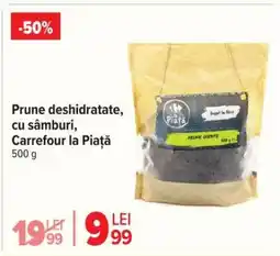 Carrefour Prune deshidratate cu sâmburi, Carrefour la Piață Ofertă