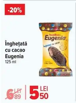 Carrefour Înghețată cu cacao Eugenia Ofertă
