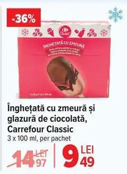 Carrefour Înghețată cu zmeură și glazură de ciocolată, Carrefour Classic Ofertă