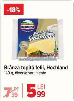 Carrefour Brânză topită felii Hochland Ofertă