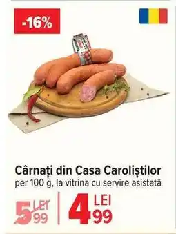 Carrefour Cârnați din casa Caroliștilor Ofertă