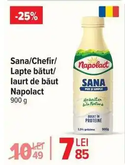 Carrefour Sana/Chefir/Lapte bătut/lăurt de băut Napolact Ofertă